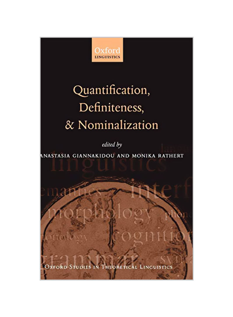 Quantification, Definiteness And Nominalization Hardcover