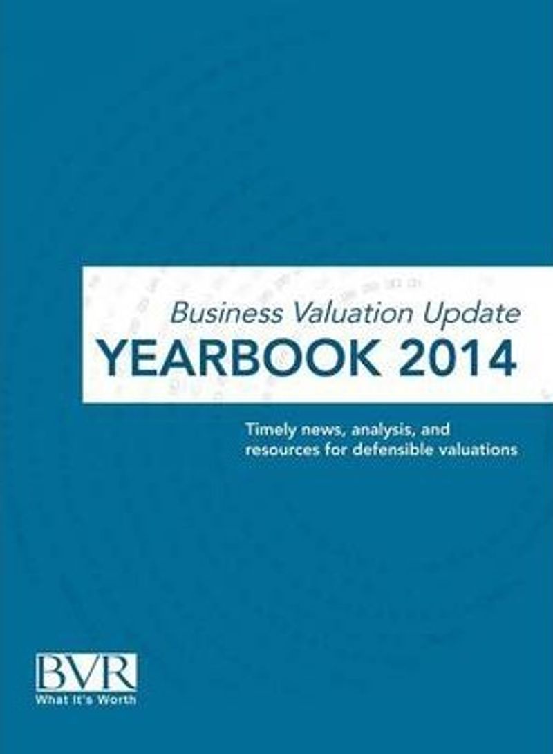 Business Valuation Update Yearbook 2014 Hardcover English by BVR Staff