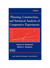 Planning, Construction, and Statistical Analysis of Comparative Experiments Hardcover