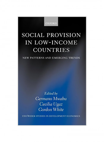 Social Provision in Low-Income Countries: New Patterns and Emerging Trends Hardcover