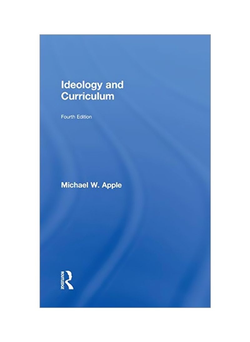 Ideology And Curriculum Hardcover 4