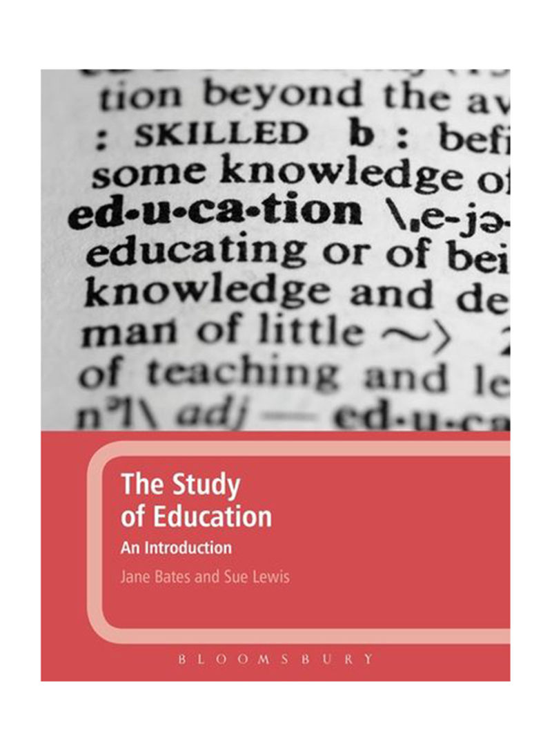 The Study Of Education: An Introduction Hardcover
