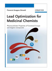 Lead Optimization For Medicinal Chemists Hardcover