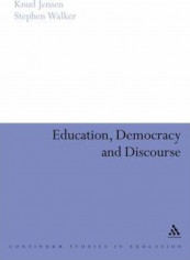 Education, Democracy And Discourse Hardcover English by Knud Jensen