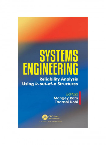 Systems Engineering: Reliability Analysis Using K-Out-Of-N Structures Hardcover