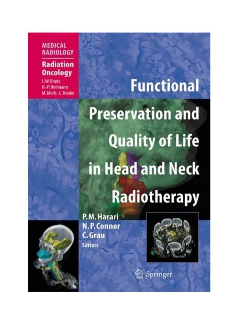 Functional Preservation And Quality Of Life In Head And Neck Radiotherapy Paperback English by Luther W. Brady - 2010