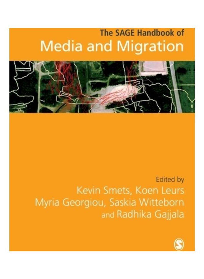 The Sage Handbook Of Media And Migration Hardcover English