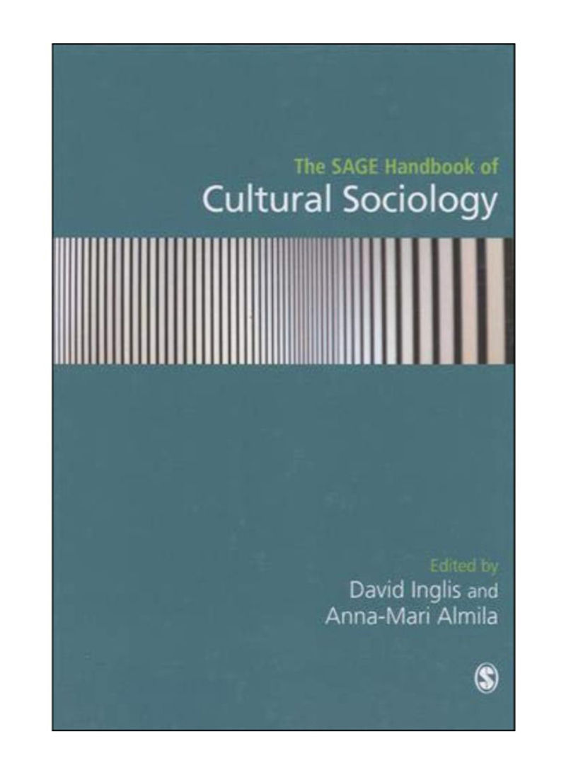 The Sage Handbook Of Cultural Sociology Hardcover 1st Edition