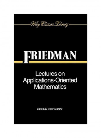Lectures On Applications-Oriented Mathematics Paperback