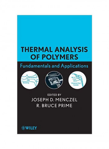 Thermal Analysis Of Polymers: Fundamentals And Applications Hardcover English by Menczel, Joseph D. - 27 May 2009