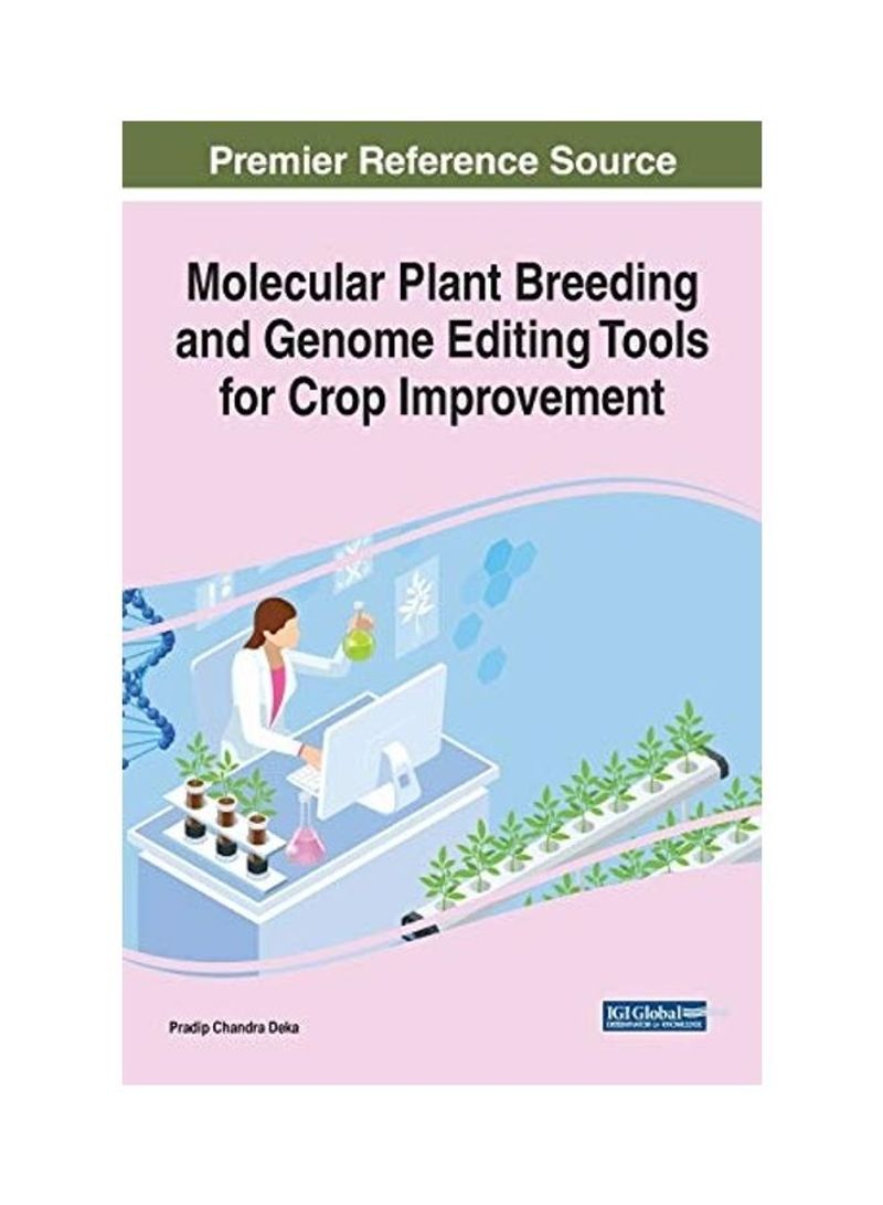 Molecular Plant Breeding and Genome Editing Tools for Crop Improvement Hardcover English by Pradip Chandra Deka