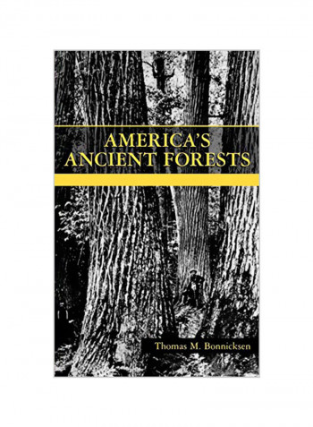 America's Ancient Forests Hardcover