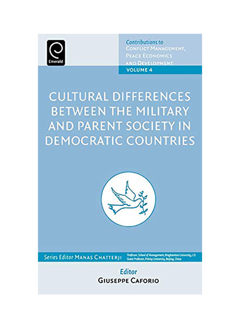Cultural Differences Between The Military And Parent Society In Democratic Countries Hardcover English by Giuseppe Caforio
