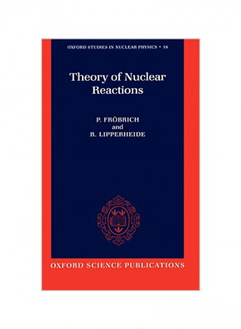 Theory of Nuclear Reactions Hardcover