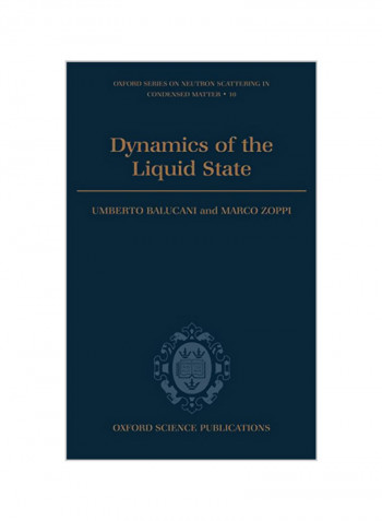Dynamics Of The Liquid State Hardcover