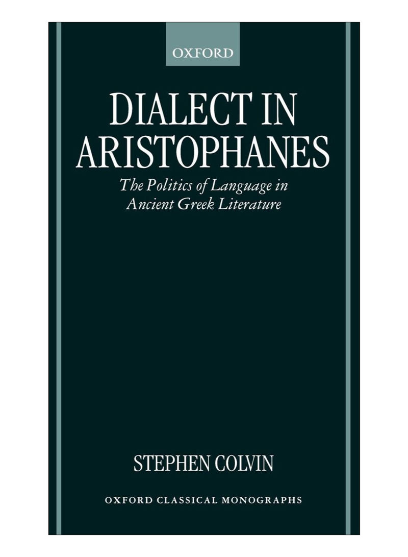 Dialect In Aristophanes Hardcover