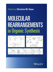 Molecular Rearrangements In Organic Synthesis Hardcover