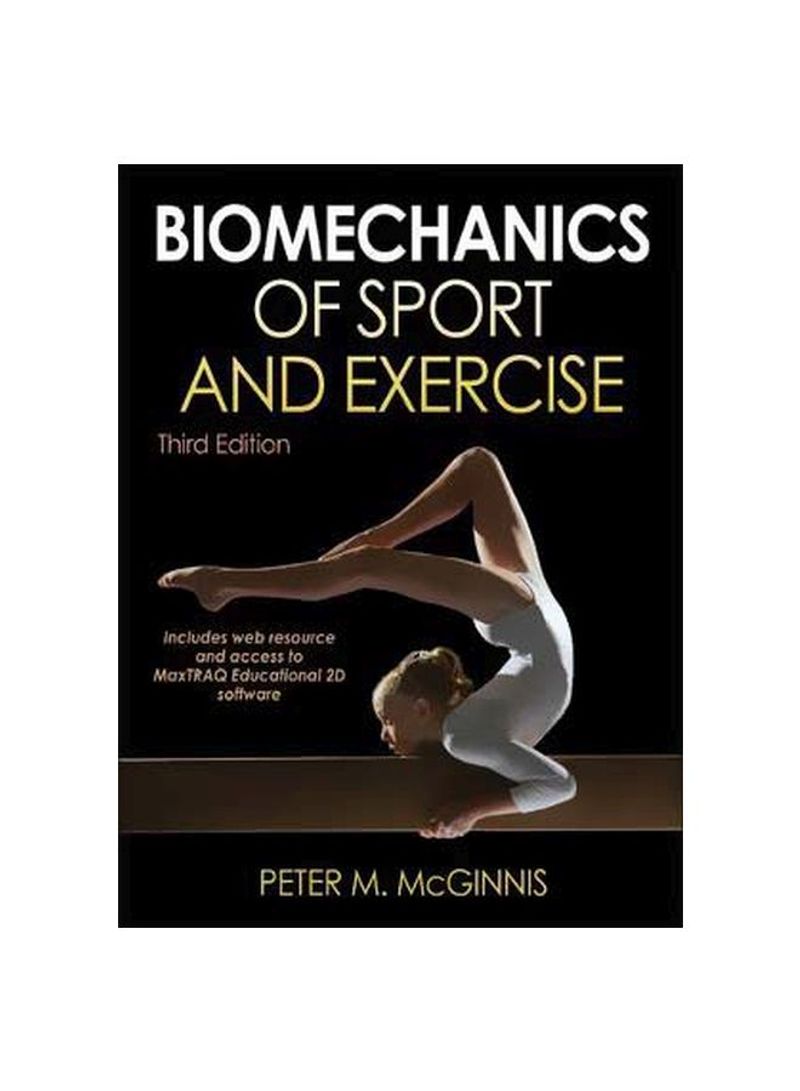Biomechanics Of Sport And Exercise Paperback 3