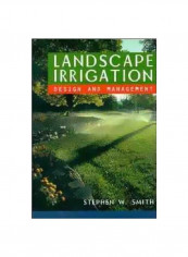 Landscape Irrigation: Design And Management Hardcover