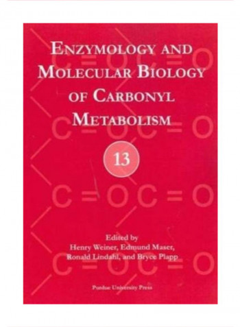 Enzymology And Molecular Biology Of Carbonyl Metabolism Paperback 1