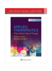 Applied Therapeutics: The Clinical Use Of Drugs Paperback 11
