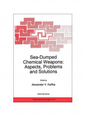 Sea Dumped Chemical Weapons Paperback 1