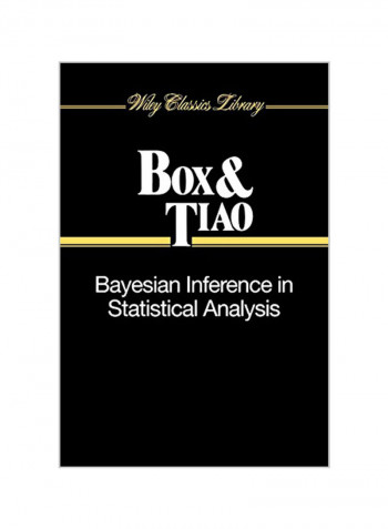 Bayesian Inference in Statistical Analysis Paperback