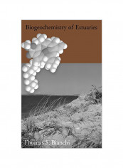Biogeochemistry Of Estuaries Hardcover