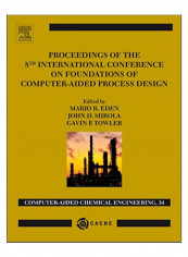Proceedings Of The 8Th International Conference On Foundations Of Computer-Aided Process Design Hardcover