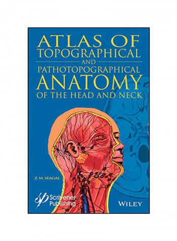 Atlas Of Topographical And Pathotopographical Anatomy Of The Head And Neck Hardcover