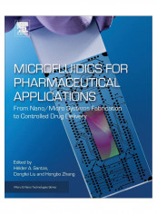 Microfluidics For Pharmaceutical Applications Paperback 1st Edition