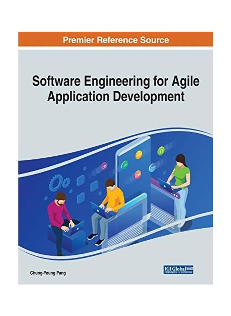 Software Engineering For Agile Application Development Paperback English by Chung-Yeung Pang