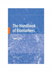The Handbook Of Biomarkers Paperback