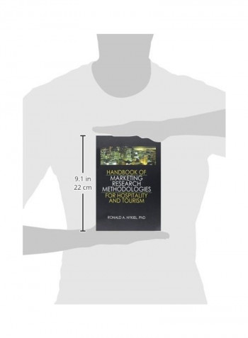 Handbook Of Marketing Research Methodologies For Hospitality And Tourism Hardcover