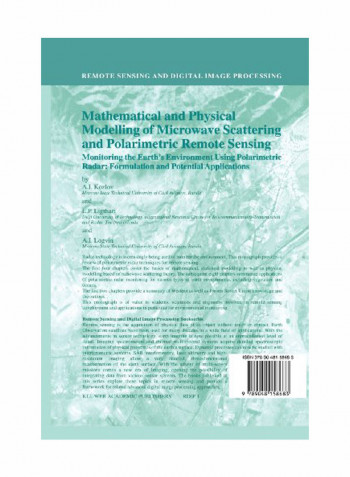 Mathematical And Physical Modelling Of Microwave Scattering And Polarimetric Remote Sensing Paperback