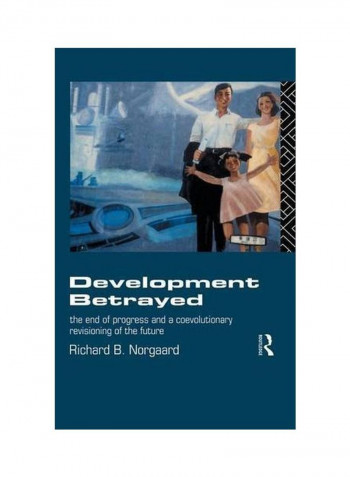 Development Betrayed Hardcover