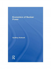 Economics Of Nuclear Power Hardcover