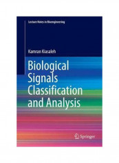 Biological Signals Classification And Analysis Paperback