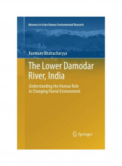 The Lower Damodar River, India Paperback