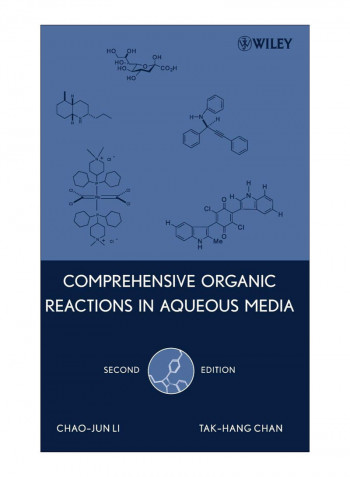 Comprehensive Organic Reactions In Aqueous Media Hardcover 2nd