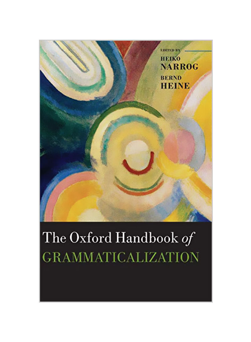 Oxford Handbook Of Grammaticalization Hardcover
