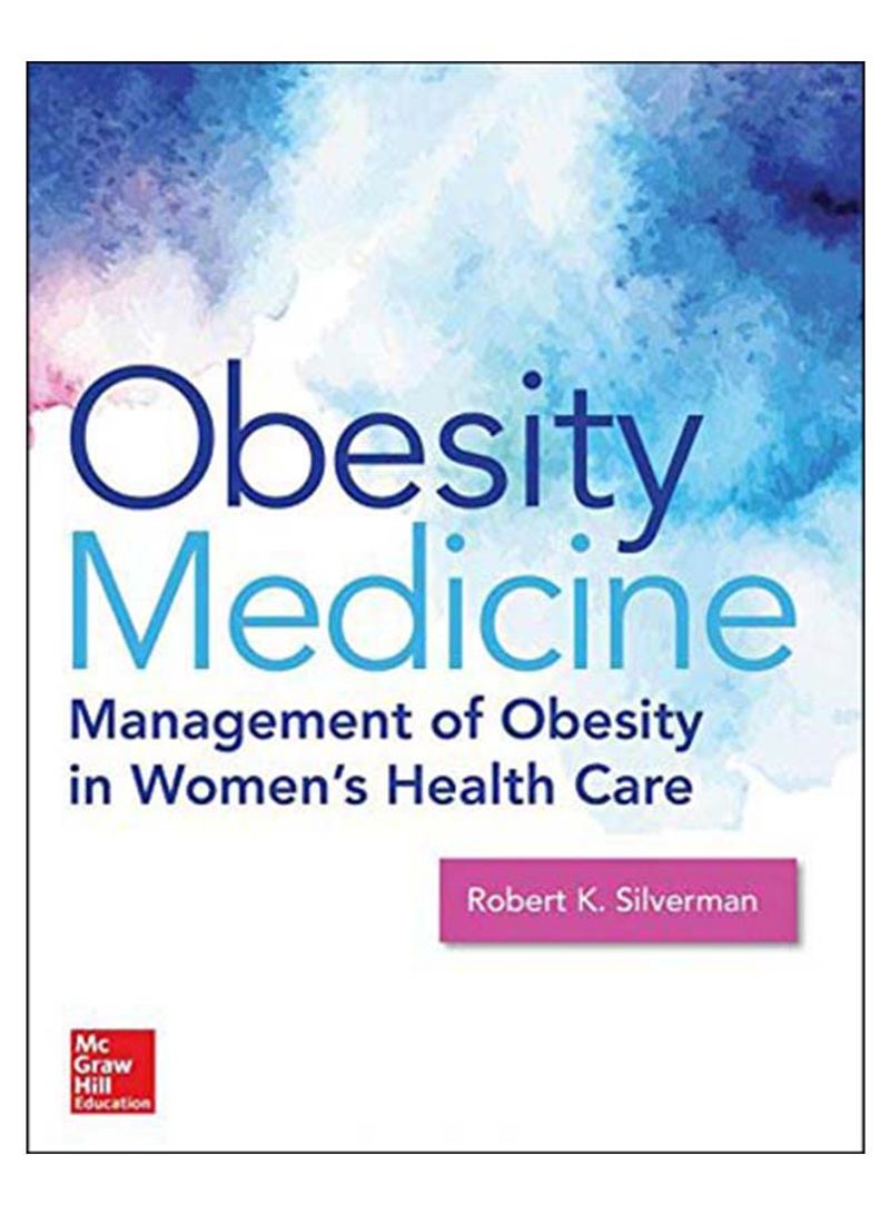 Obesity Medicine Hardcover 1st edition