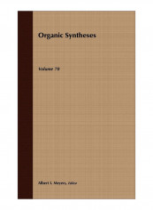 Organic Syntheses, Volume 70 Hardcover
