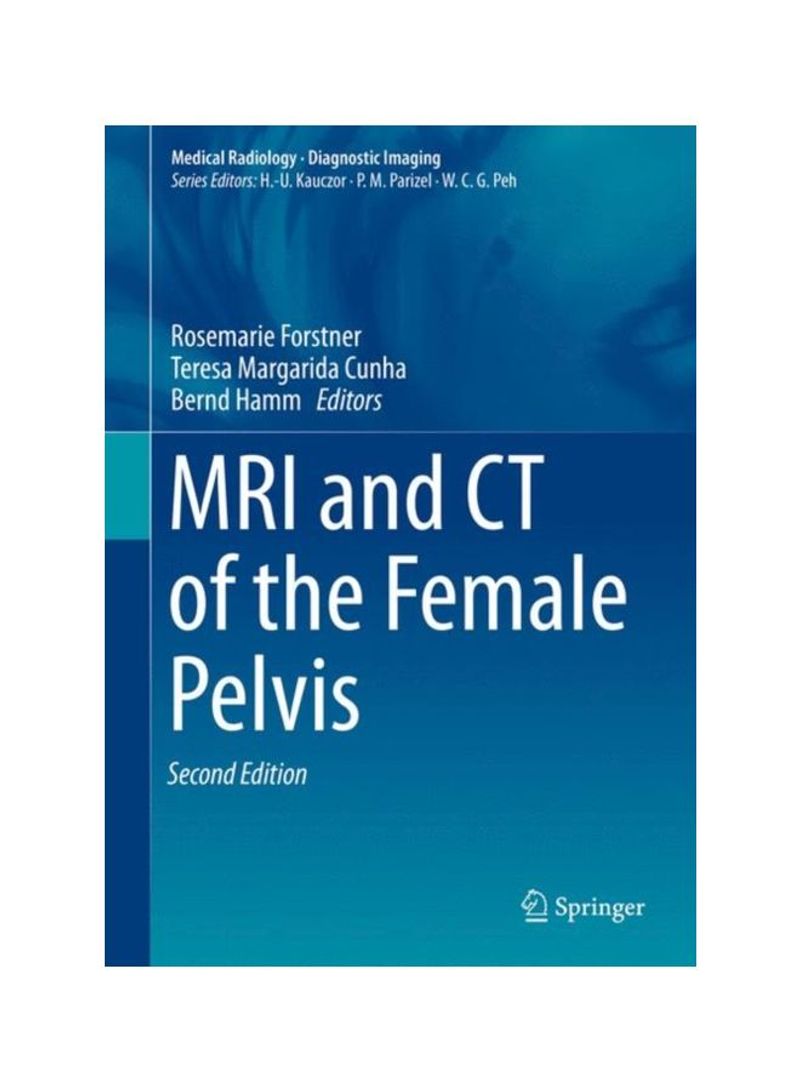 MRI And CT Of The Female Pelvis Hardcover 2