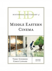 Historical Dictionary Of Middle Eastern Cinema غلاف صلب الإنجليزية by Terri Ginsberg