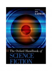 Oxford Handbook Of Science Fiction Hardcover English by Rob Latham
