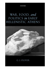 War, Food, And Politics In Early Hellenistic Athens Hardcover