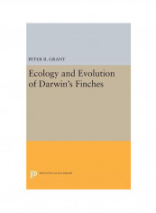 Ecology And Evolution Of Darwin's Finches Hardcover 2017