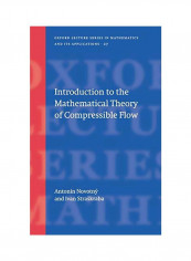 Introduction To The Mathematical Theory Of Compressible Flow Hardcover
