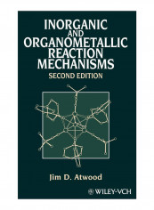 Inorganic And Organometallic Reaction Mechanisms Hardcover 2nd